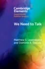 We Need to Talk : How Cross-Party Dialogue Reduces Affective Polarization - eBook