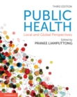 Public Health : Local and Global Perspectives - eBook