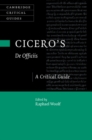 Cicero's 'De Officiis' : A Critical Guide - eBook