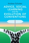 Advice, Social Learning and the Evolution of Conventions - eBook