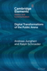 Digital Transformations of the Public Arena - Book