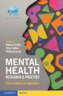 Mental Health Research and Practice : From Evidence to Experience - Book