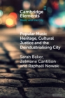 Popular Music Heritage, Cultural Justice and the Deindustrialising City - Book
