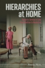 Hierarchies at Home : Domestic Service in Cuba from Abolition to Revolution - Book