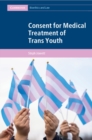Consent for Medical Treatment of Trans Youth - Book