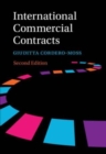 International Commercial Contracts : Contract Terms, Applicable Law and Arbitration - Book