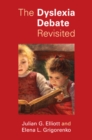 The Dyslexia Debate Revisited - Book