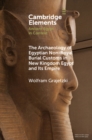 Archaeology of Egyptian Non-Royal Burial Customs in New Kingdom Egypt and Its Empire - eBook
