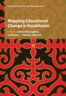 Mapping Educational Change in Kazakhstan - eBook