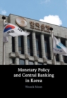 Monetary Policy and Central Banking in Korea - eBook