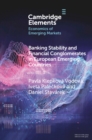 Banking Stability and Financial Conglomerates in European Emerging Countries - eBook