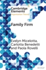 Family Firm : A Distinctive Form of Organization - eBook