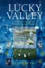 Lucky Valley : Edward Long and the History of Racial Capitalism - Book