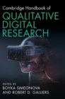 Cambridge Handbook of Qualitative Digital Research - Book