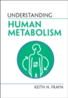 Understanding Human Metabolism - Book