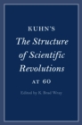 Kuhn's The Structure of Scientific Revolutions at 60 - Book