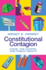 Constitutional Contagion : COVID, the Courts, and Public Health - eBook