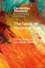 The Fabric of Historical Time - Book