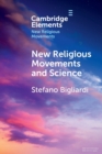 New Religious Movements and Science - Book