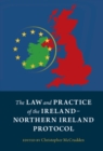 Law and Practice of the Ireland-Northern Ireland Protocol - eBook