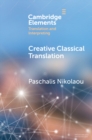 Creative Classical Translation - Book