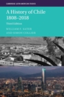 A History of Chile 1808-2018 - Book