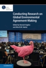 Conducting Research on Global Environmental Agreement-Making - Book