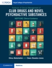 Textbook of Clinical Management of Club Drugs and Novel Psychoactive Substances : NEPTUNE Clinical Guidance - Book