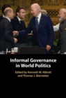 Informal Governance in World Politics - eBook