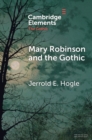 Mary Robinson and the Gothic - eBook