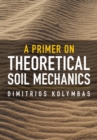 Primer on Theoretical Soil Mechanics - eBook