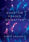 Quantum Phases of Matter - Book