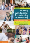 Working with Families Experiencing Vulnerability : A Partnership Approach - Book