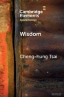 Wisdom : A Skill Theory - Book