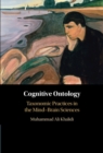 Cognitive Ontology : Taxonomic Practices in the Mind-Brain Sciences - eBook
