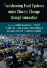 Transforming Food Systems Under Climate Change through Innovation - Book