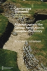 Archaeology and the Genetic Revolution in European Prehistory - Book