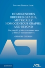 Homogeneous Ordered Graphs, Metrically Homogeneous Graphs, and Beyond: Volume 2, 3-Multi-graphs and 2-Multi-tournaments - eBook