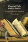 Chaucer's Early Modern Readers : Reception in Print and Manuscript - eBook