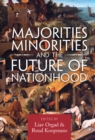 Majorities, Minorities, and the Future of Nationhood - eBook