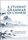 A Student Grammar of Chinese - eBook