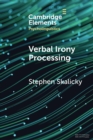 Verbal Irony Processing - Book