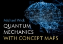 Quantum Mechanics with Concept Maps - Book