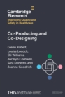 Co-Producing and Co-Designing - Book
