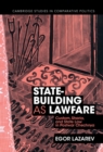State-Building as Lawfare : Custom, Sharia, and State Law in Postwar Chechnya - eBook