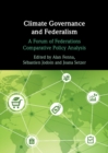 Climate Governance and Federalism : A Forum of Federations Comparative Policy Analysis - eBook