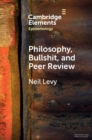 Philosophy, Bullshit, and Peer Review - Book