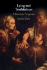 Lying and Truthfulness : A Thomistic Perspective - eBook