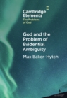 God and the Problem of Evidential Ambiguity - eBook