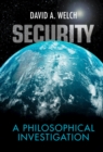 Security : A Philosophical Investigation - eBook